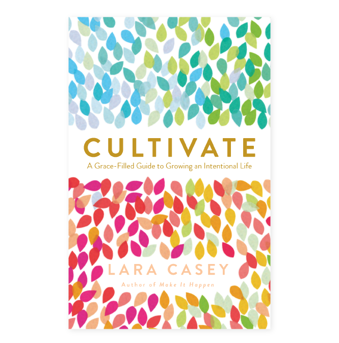 lara-casey-cultivate-book